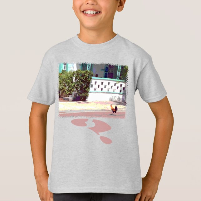 Chicken crosses road...WHY? T-Shirt (Front)