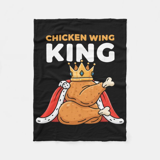 Chicken Crowned Chicken Wing King  Fleece Blanket (Front)