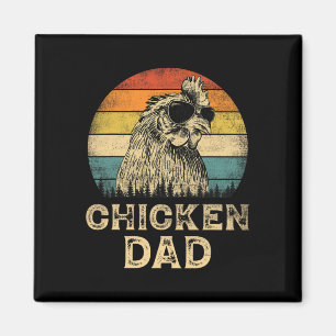 Chicken Dad Chicken Lovers Daddy Father's Day Magnet