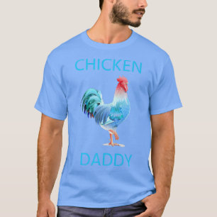 Chicken Dad Funny Chicken Farmer Chicken Daddy Roo T-Shirt
