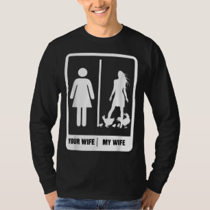 Chicken Dad Funny Father's Day Rooster My Wife Far T-Shirt