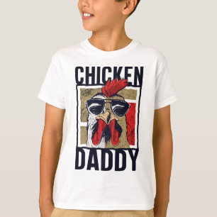 Chicken Daddy - A Fun Design For Every Rooster In  T-Shirt