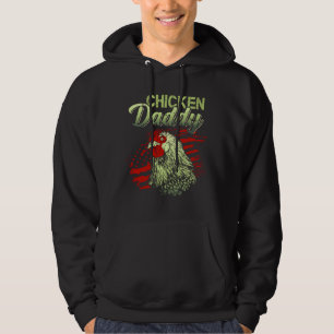 Chicken Daddy american Hoodie