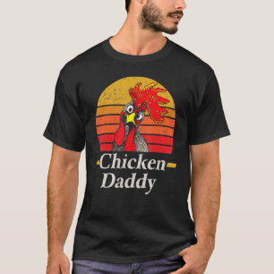 Chicken Daddy Chicken Dad Farmer Farmer T-Shirt