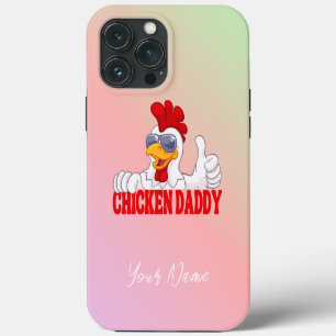 Chicken Daddy Chicken Dad Father Chicken Lover iPhone 13 Pro Max Case