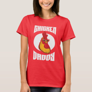 Chicken Daddy Farmed Poultry T-Shirt