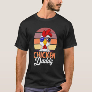 Chicken Daddy Farmer Chicken Dad  USA Flag T-Shirt