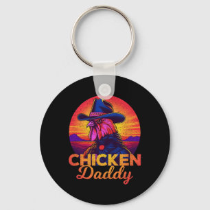 Chicken Daddy Funny Cowboy Rooster Farmer Homestea Key Ring