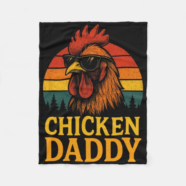 Chicken Daddy - Funny Poultry Farmer Retro  Fleece Blanket (Front)