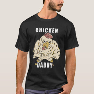 Chicken Daddy Hühner Vater Landwirt Geflügelzüchte T-Shirt