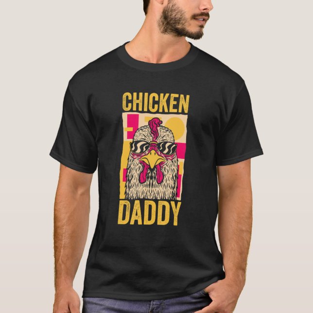Chicken Daddy T-Shirt (Front)