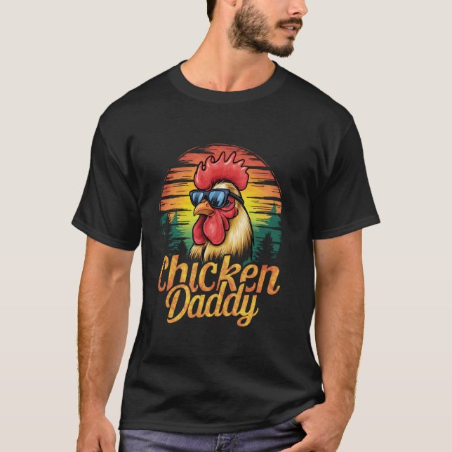 Chicken daddy T-Shirt (Front)