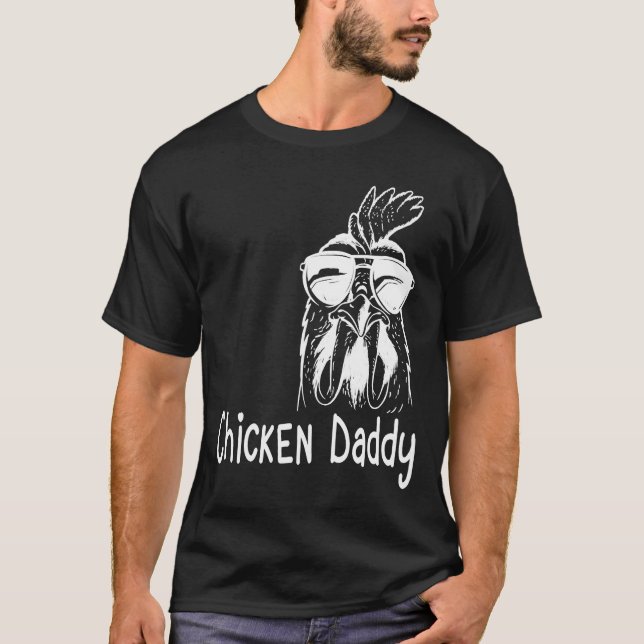 Chicken daddy T-Shirt (Front)