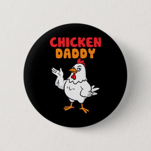 Chicken Daddy Vintage Poultry Farmer Funny Fathers 6 Cm Round Badge