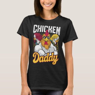 Chicken Daddy Vintage Poultry Farmer Funny Fathers T-Shirt