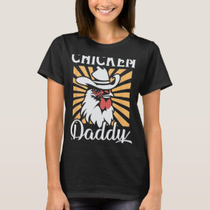Chicken Daddy Vintage Poultry Farmer Funny Fathers T-Shirt