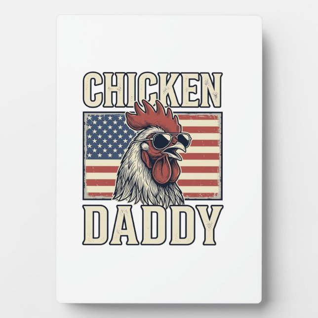 Chicken Daddy Vintage Rooster Patriotic Plaque (Front)