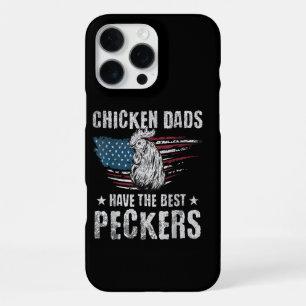 Chicken Dads Have The Best Peckers Ever Funny Adul iPhone 16 Pro Max Case