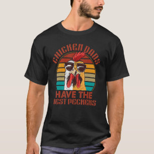 Chicken Dads Have The Best Peckers Vintage Farmer T-Shirt