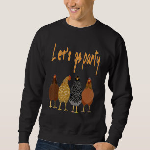 Chicken Day Dance Peanuts Let's Go Party Sweatshirt