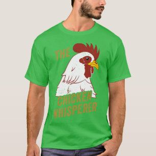 Chicken Design for Chicken Lovers Men The Chicken  T-Shirt