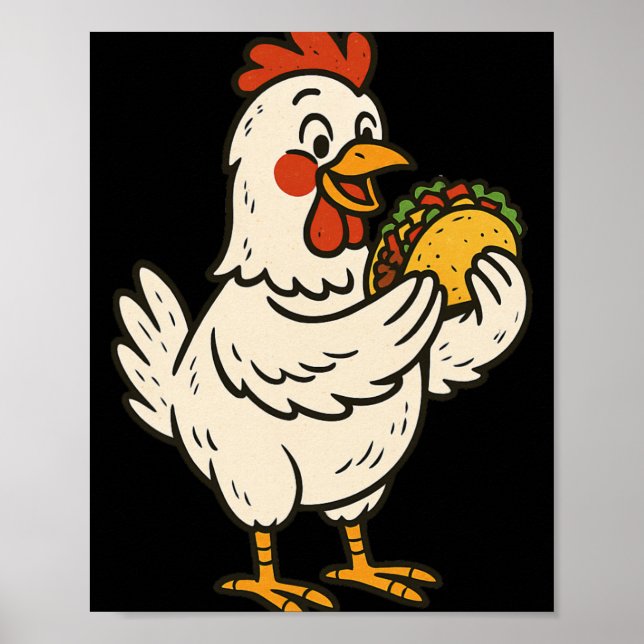 Chicken Eating Taco _1  Poster (Front)