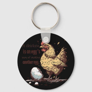 Chicken Egg Philosophy Funny Farm Animal Quote  Key Ring