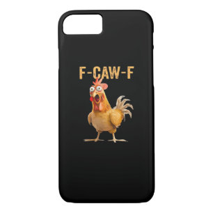 Chicken F-Caw-F Funny Trendy Case-Mate iPhone Case