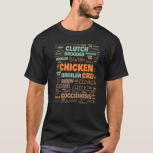 Chicken Farm Terminology Commonly Used Terms T-Shirt
