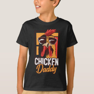 Chicken Farmer - Chicken Daddy - Dad Father Grandp T-Shirt