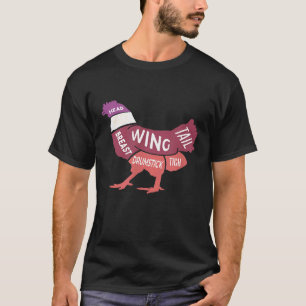 Chicken  Farmer Chicken Parts Wings Chefs Cook But T-Shirt