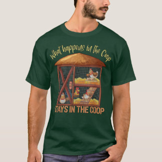 Chicken Farmer My Chicken is not an Option T-Shirt