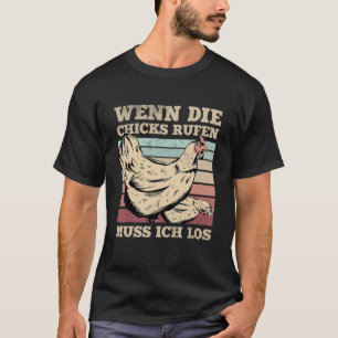 Chicken Farmers Chicken Coop Funny Saying Hahn Far T-Shirt