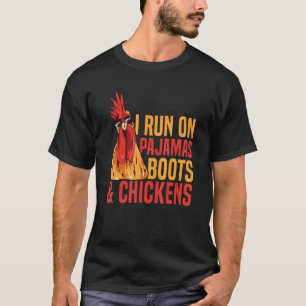 Chicken Farming Quote for a Poultry Farmer T-Shirt