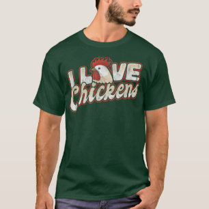 Chicken Flock Egg Hen Farmer Grower Backyard116 T-Shirt