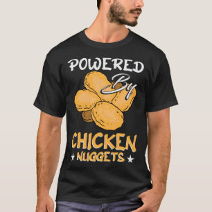 Chicken Foodie Nugget Meat Sarcastic Jokes Fan T-Shirt