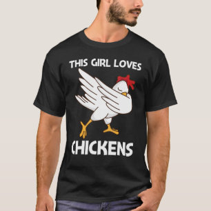 Chicken For Girls Kids Poultry Rooster Egg T-Shirt