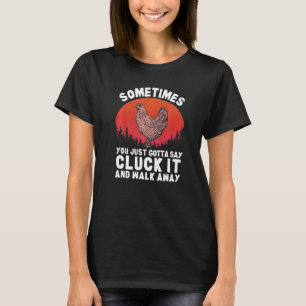 Chicken For Men Women Chicken Hen Farmer T-Shirt