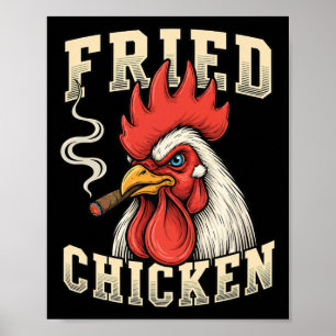 Chicken, Fried Chicken Rooster With Cigar, Bold Re Poster