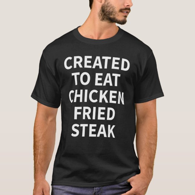 Chicken Fried Steak Apparel - Top Funny Steaks Lov (Front)