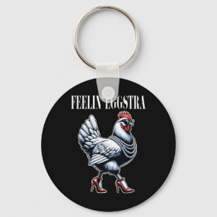 Chicken Funny Feelin' Eggstra Graphic Women Chicke Key Ring