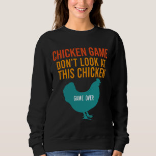 Chicken Game Don Sweatshirt
