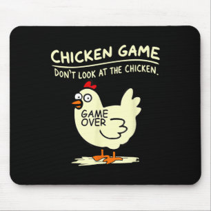 Chicken Game Dont Look At Chicken Mouse Pad