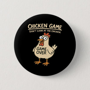 Chicken Game Don't Look At The Chicken Funny Chick 6 Cm Round Badge