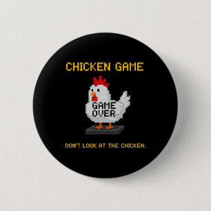 Chicken Game Don't Look At The Chicken Funny Chick 6 Cm Round Badge