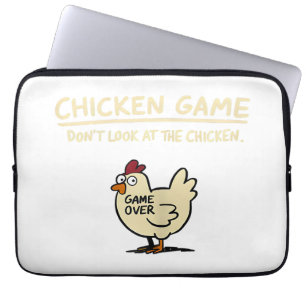 Chicken Game Don't Look At The Chicken Funny Chick Laptop Sleeve