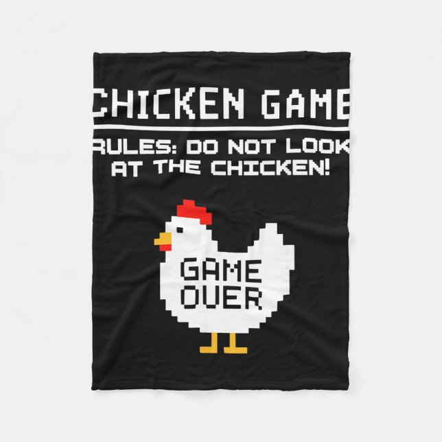 Chicken Game Don't Look At The Chicken Funny Pract Fleece Blanket (Front)