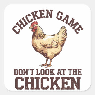 Chicken game don't look at the chicken square sticker
