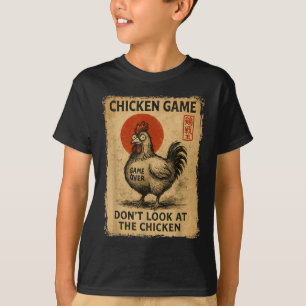 Chicken Game Funny Japanese Boys Girls Womens Mens T-Shirt