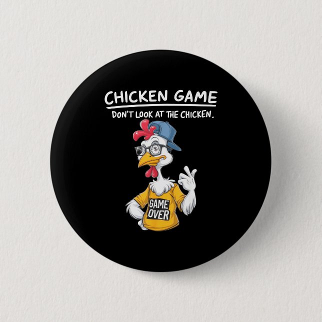 Chicken Game Humorous Family Tee - Uni-adults &amp 6 Cm Round Badge (Front)